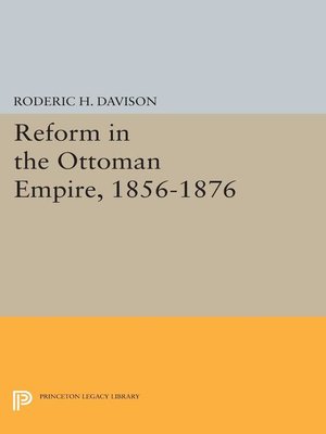 cover image of Reform in the Ottoman Empire, 1856-1876